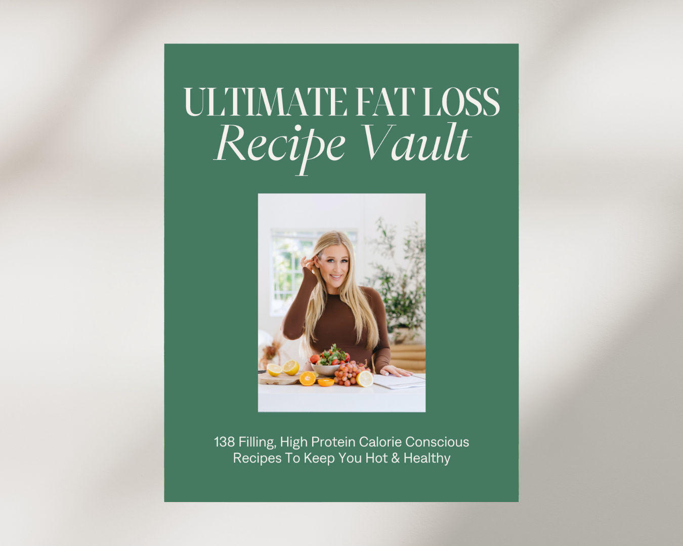 Ultimate Fat Loss Recipe Vault